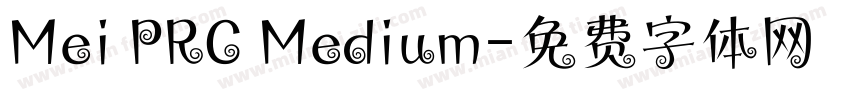 Mei PRC Medium字体转换